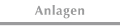 Anlagen