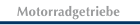 motorrradgetriebe