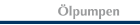 &ouml;lpumpen